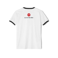 STOP DJ IN THE MIX Unisex Cotton Ringer T-Shirt